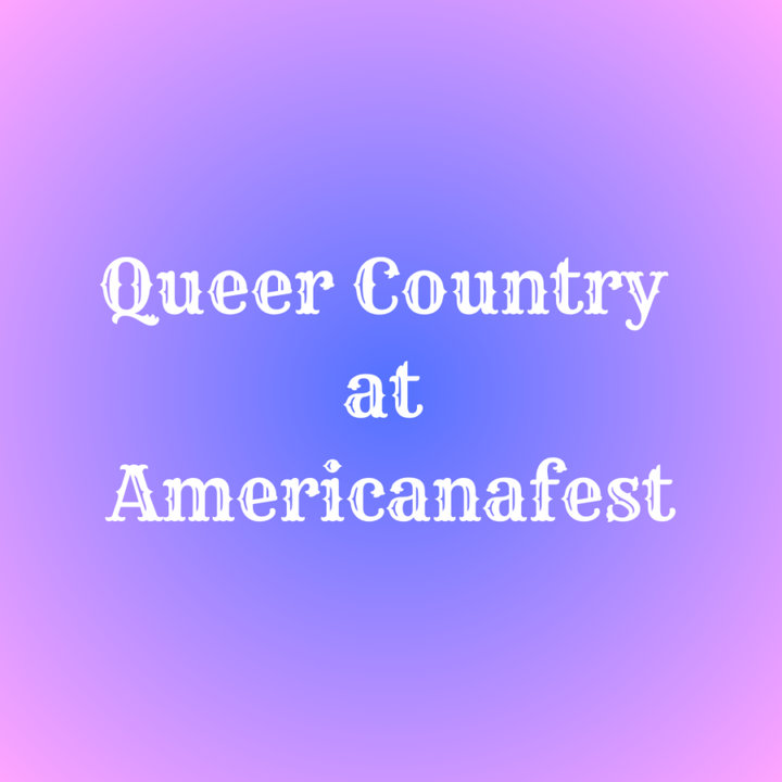 Queer Country at Americanafest 2023