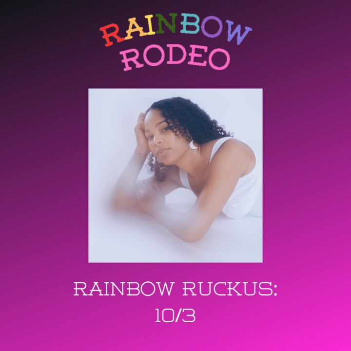 Rainbow Ruckus 10/3: Jaime Wyatt, Julia Cannon, Adam Mac, and More!