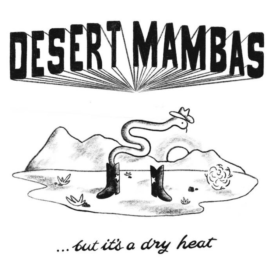 Cover art for Desert Mambas' But It's a Dry Heat