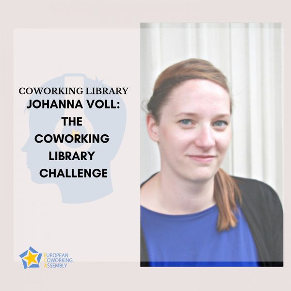 Johanna Voll: The Coworking Library Challenge