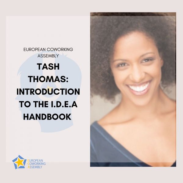 Tash Thomas: Introduction to the IDEA Handbook