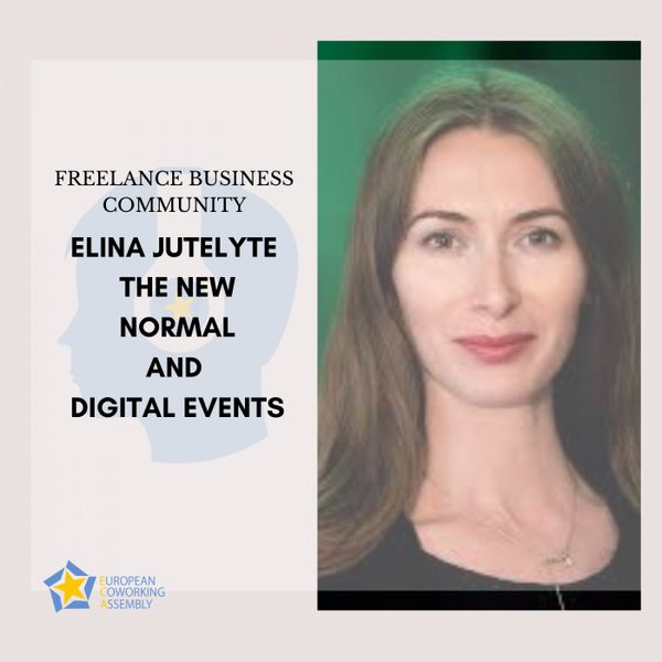Elina Jutelyte - The New Normal and Digital Events