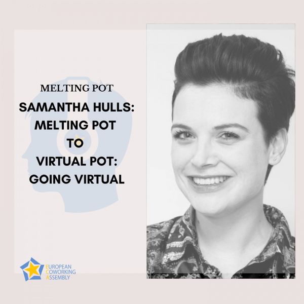 Samantha Hulls: Melting Pot to Virtual Pot: Going Virtual