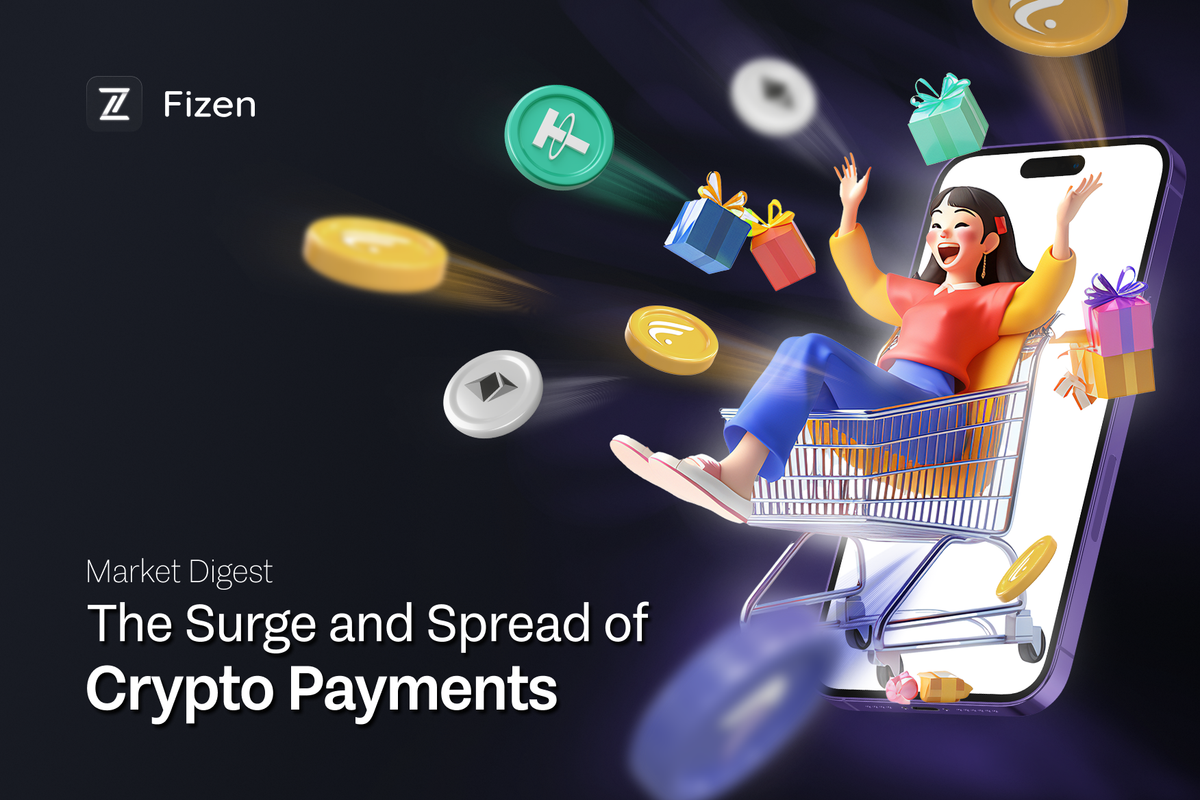 Market Digest - The Surge and Spread of Crypto Payments