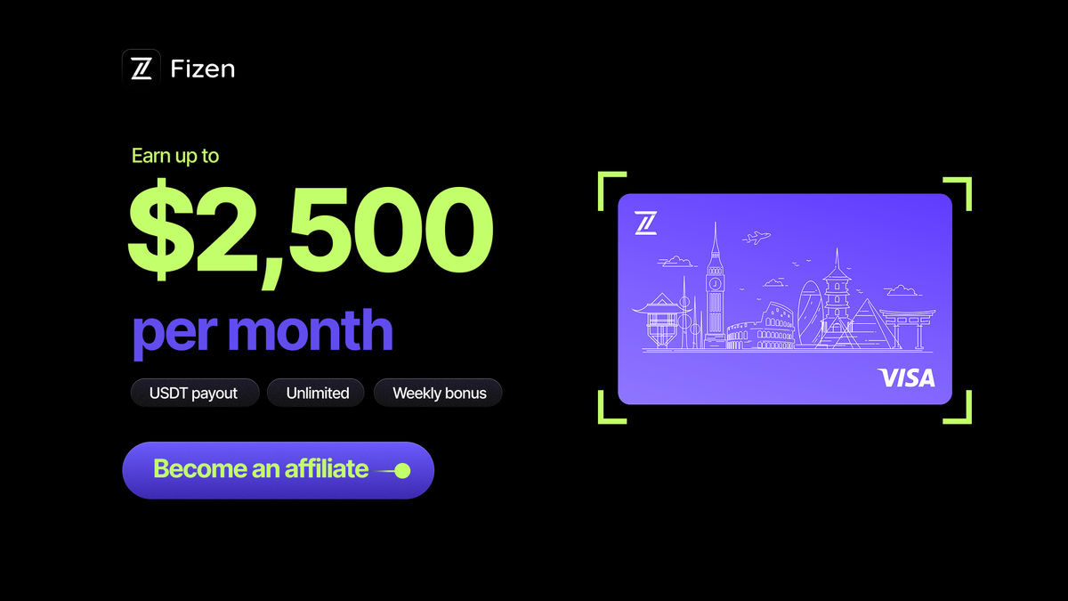 Fizen affiliate program, earn up to $2,500 per month in USDT