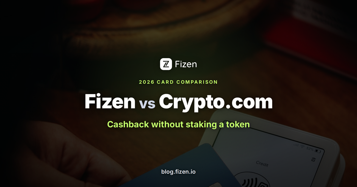 Fizen Card vs Crypto.com: Cashback, Token Staking, and Real Value Compared (2026)