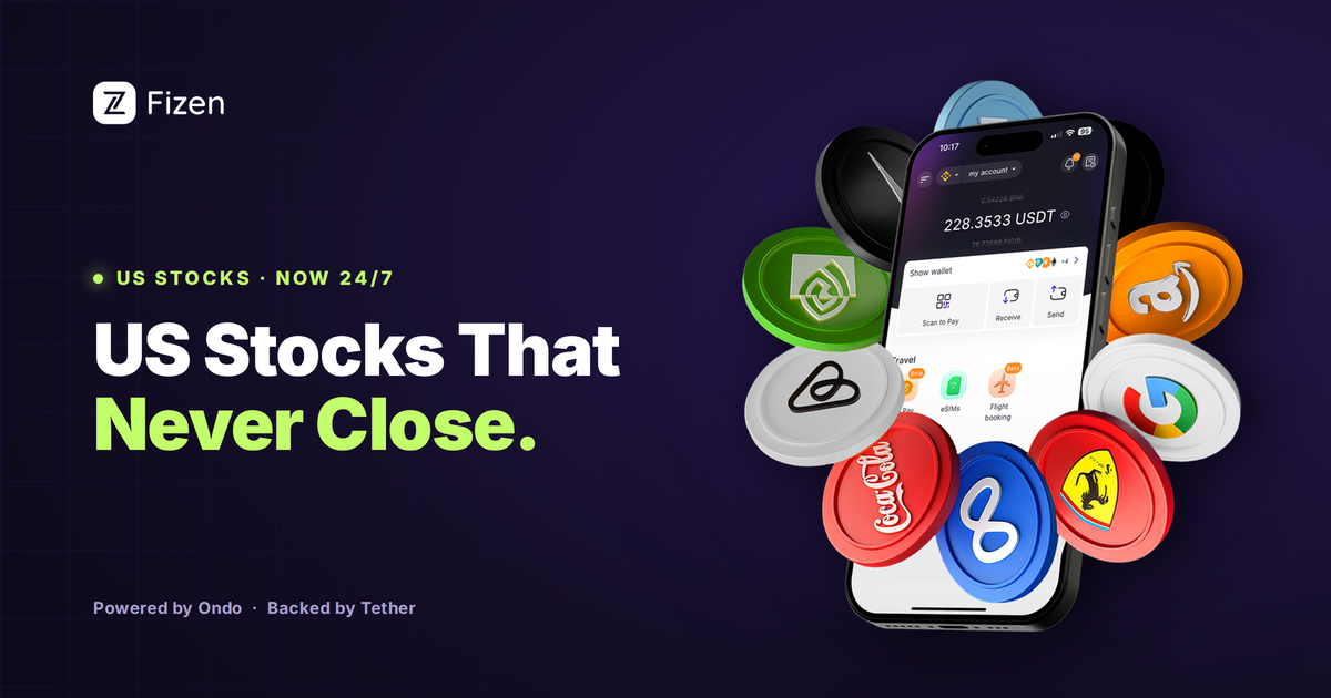 Fizen app showing US stock tokens, NVDAon GOOGLon TSLAon, trading 24/7 with USDT