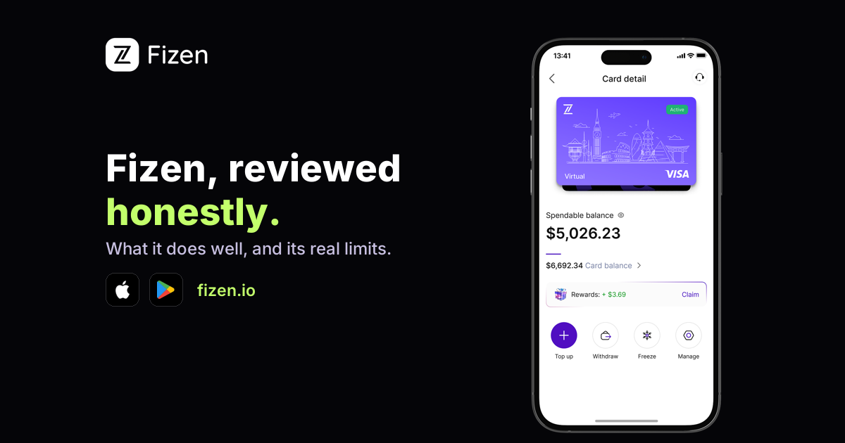 Fizen Review 2026: Card, QR Pay, eSIM, and Cashback, Honestly