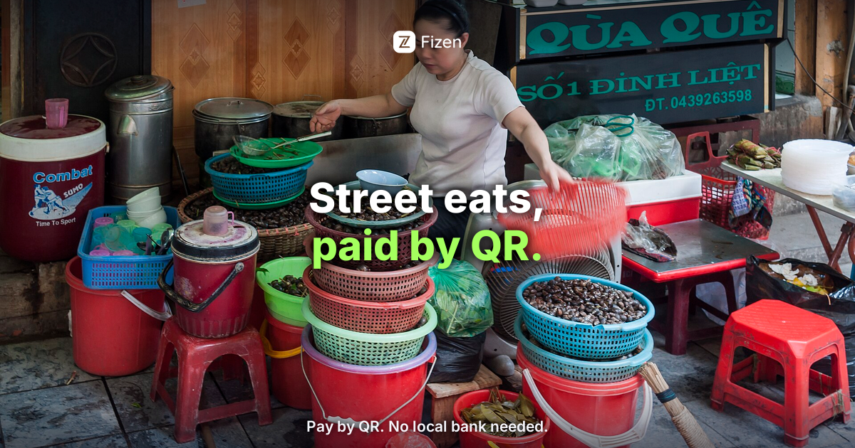 Street Food in Vietnam: How to Pay for Every Snack by QR (2026)