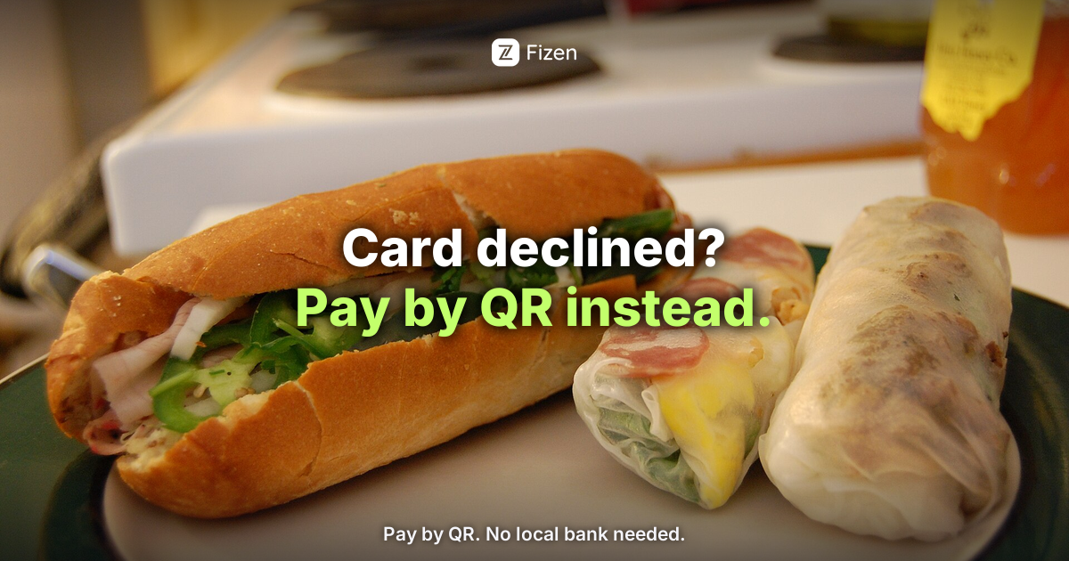 Your Card Won't Work in Vietnam? How to Pay by QR in Minutes (2026)