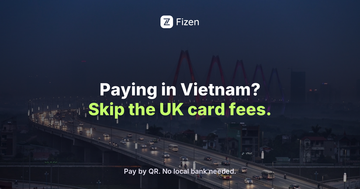 How British Tourists Pay in Vietnam (2026): Beat the FX Fees