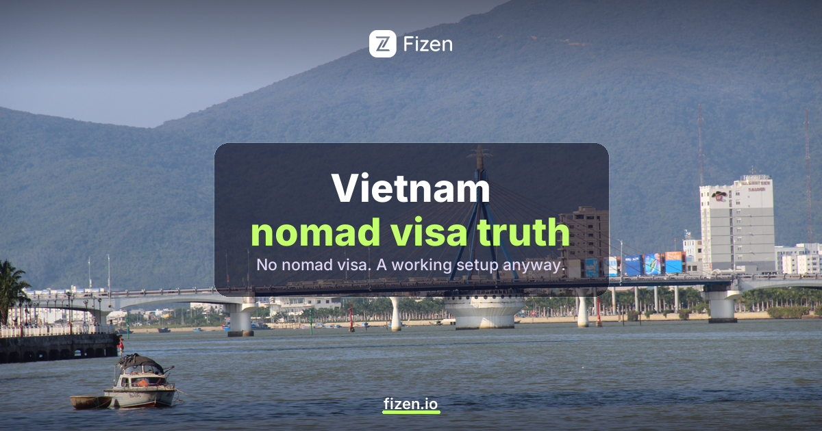 Vietnam Digital Nomad Visa: The Truth, and What to Do Instead (2026)