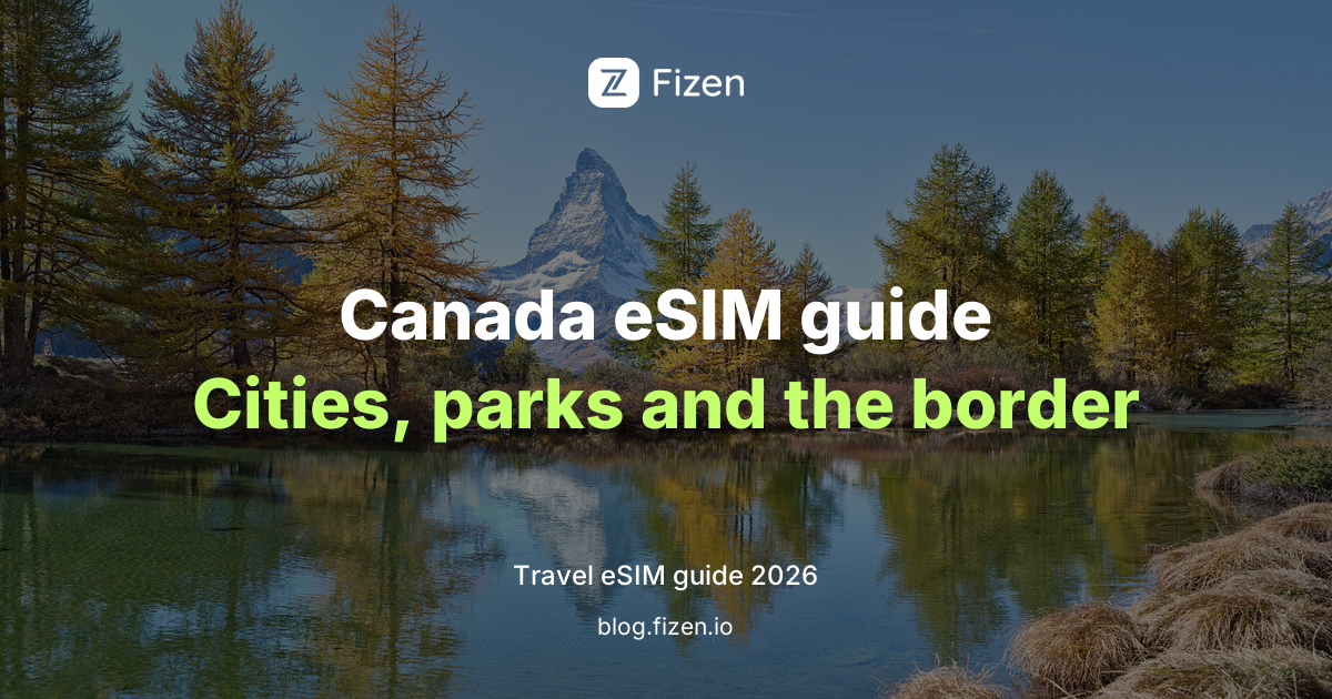 Best eSIM for Canada 2026: Big Distances, Coverage Gaps and US Border Crossings