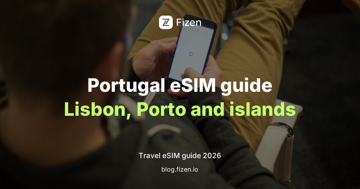 Best eSIM for Portugal 2026: Lisbon, Porto, Madeira, the Azores and Remote Work