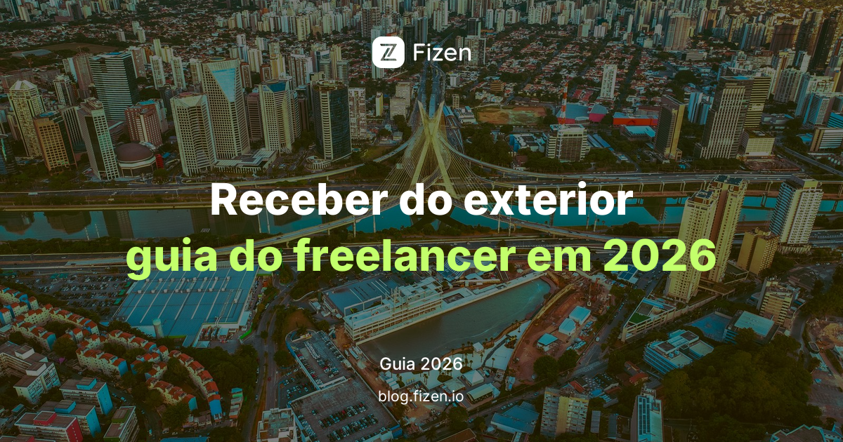 Como receber pagamento do exterior sendo freelancer no Brasil em 2026