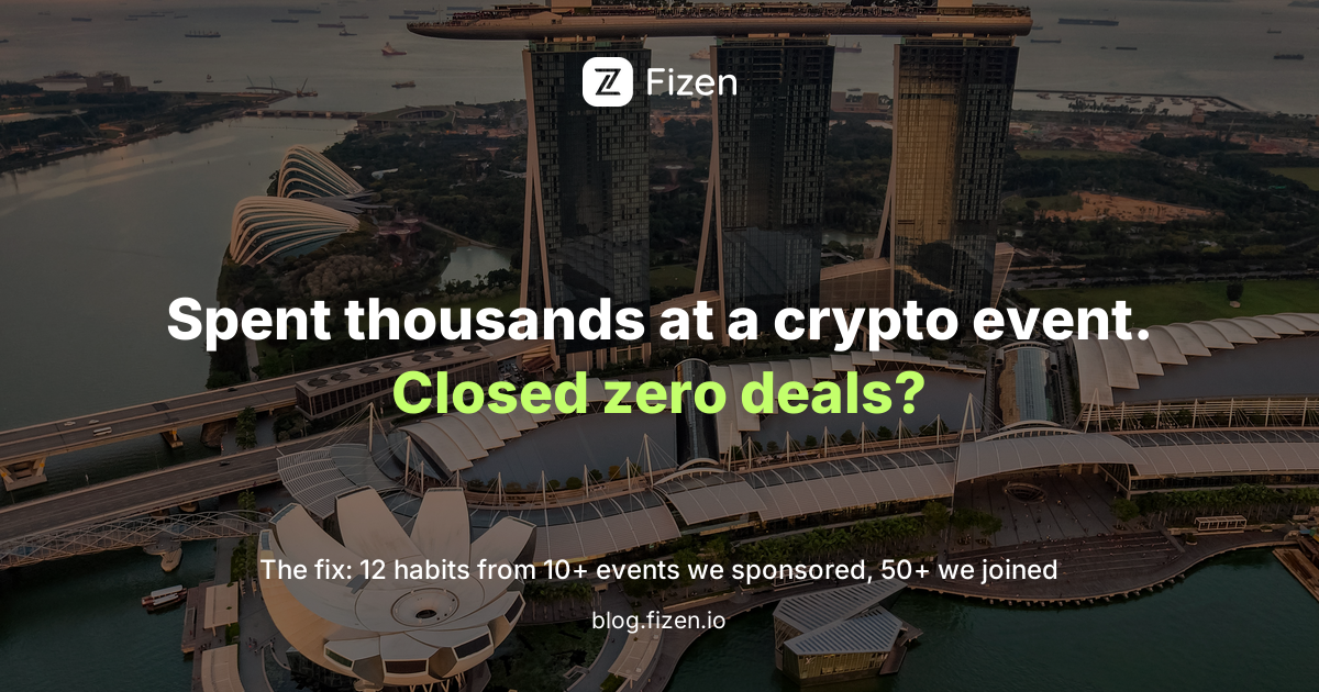 Spent Thousands at a Crypto Event and Closed Zero Deals? Here Is the Fix