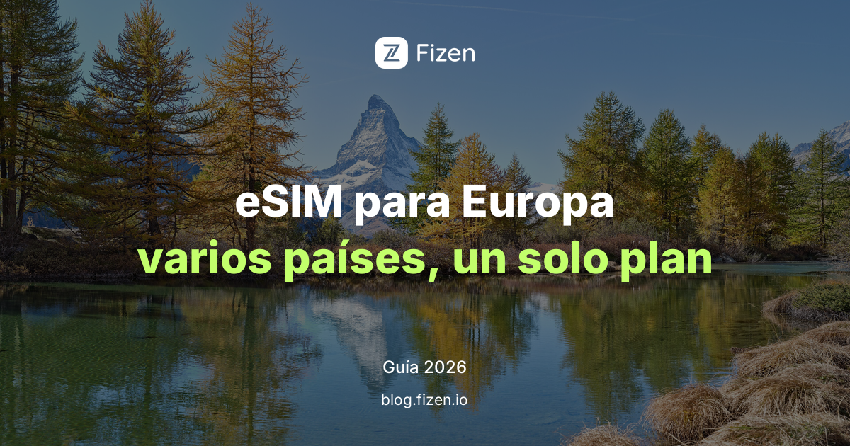 eSIM para Europa en 2026: varios países con un solo plan, trenes, museos y datos