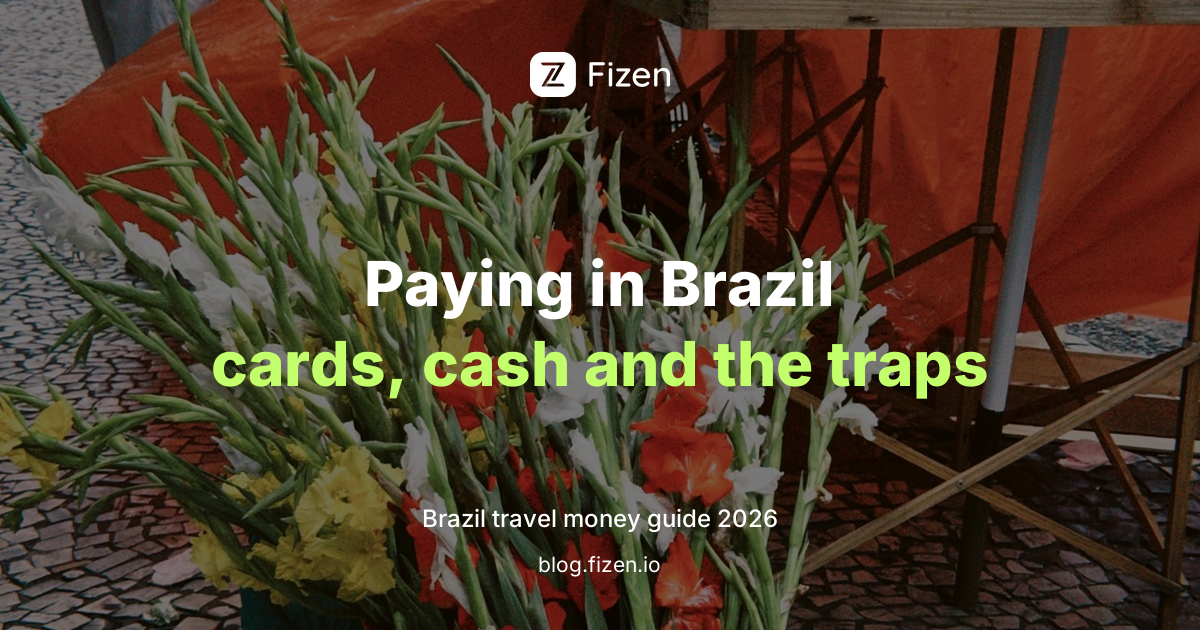 How to Pay in Brazil as a Tourist (2026): Cards, Cash, Pix and the Traps