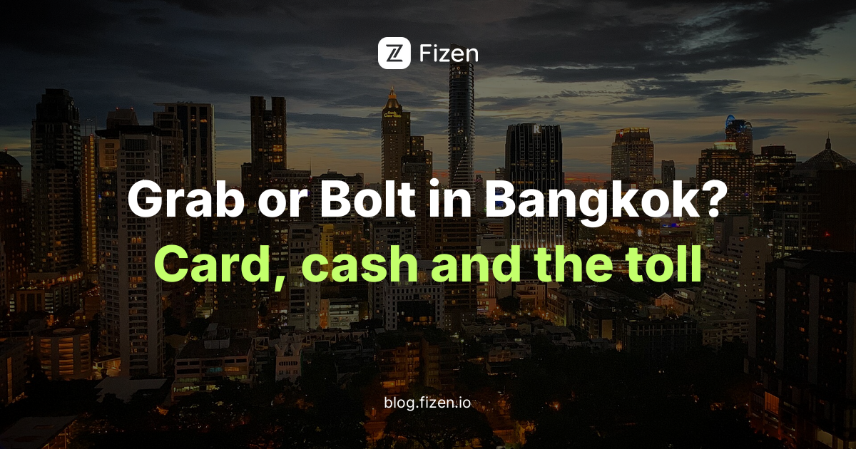 Grab vs Bolt in Bangkok 2026: The Foreign-Card Fee, Cash and the Toll You Pay Separately