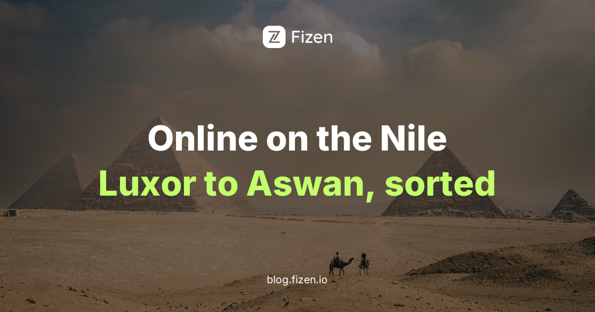 Is There Signal on a Nile Cruise? Luxor to Aswan eSIM Guide (2026)