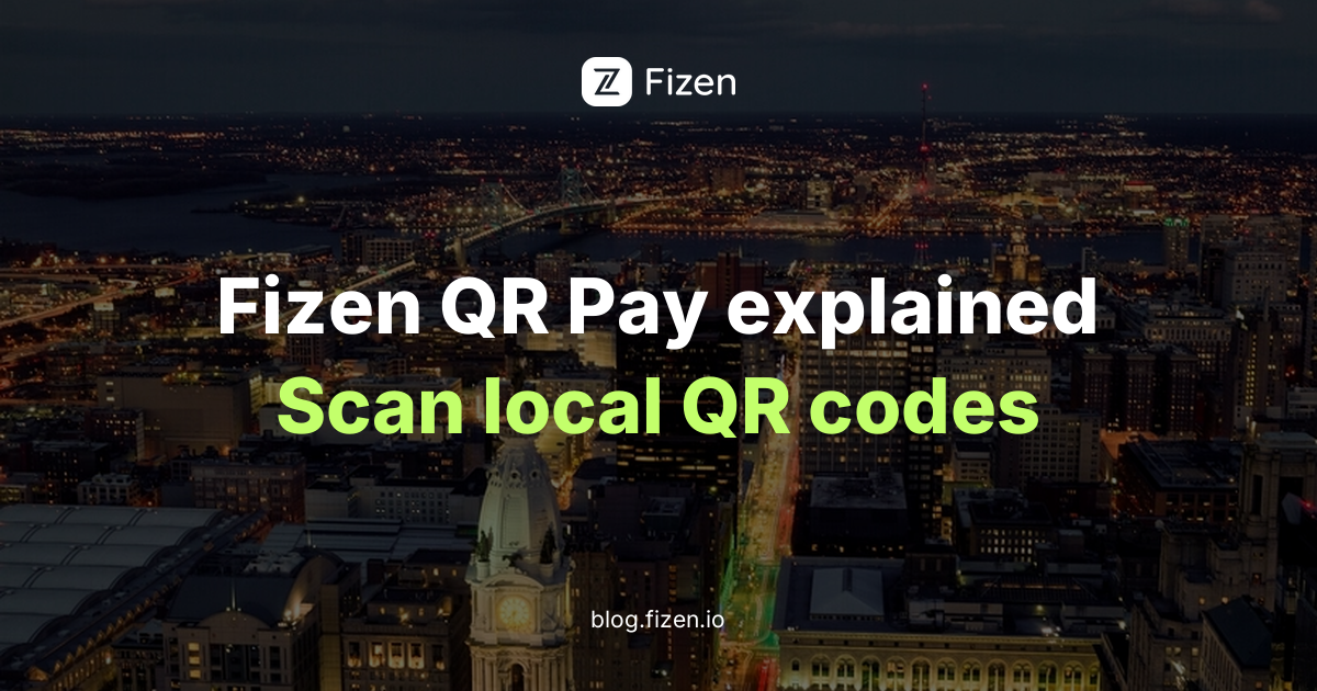 Fizen QR Pay: A Traveller's Guide to QR Payments in Vietnam and the Philippines (2026)