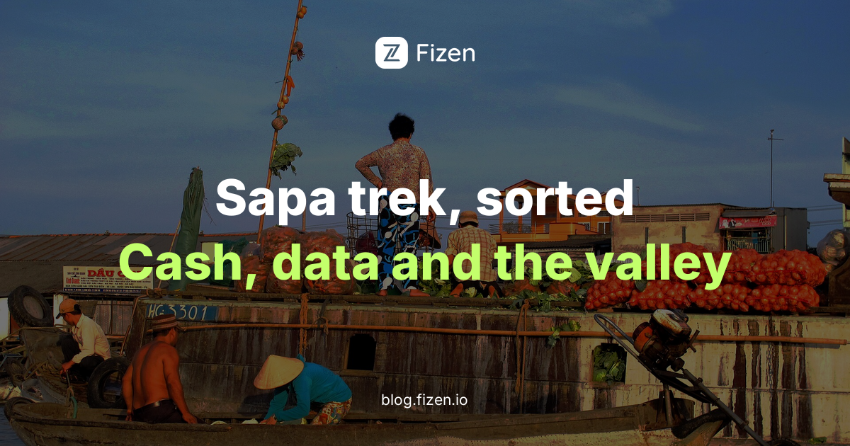 Sapa Trek 2026: Why ATMs Run Dry and What Data to Bring