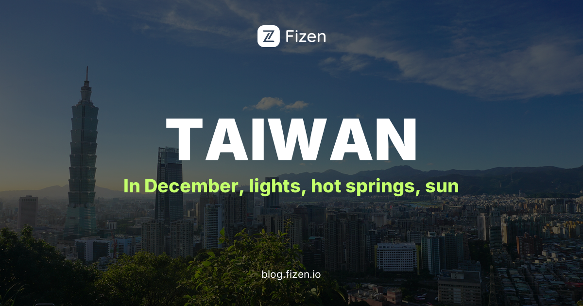 Taiwan in December 2026: Weather, Christmasland and Taipei 101