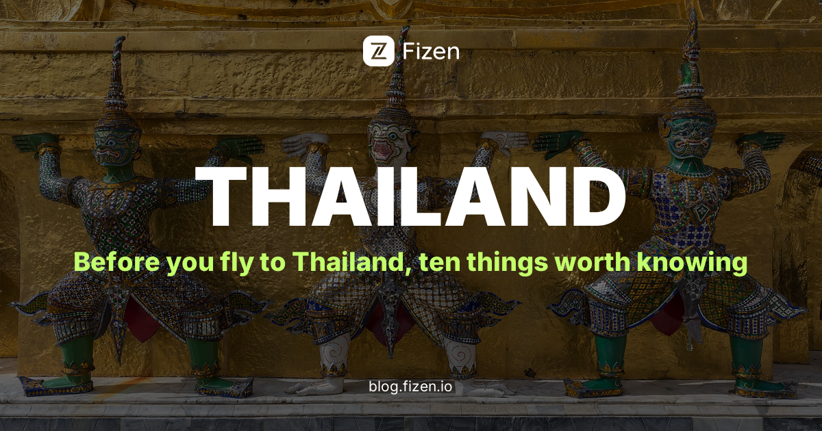Top 10 Things to Know Before Traveling to Thailand (2026 Rules)