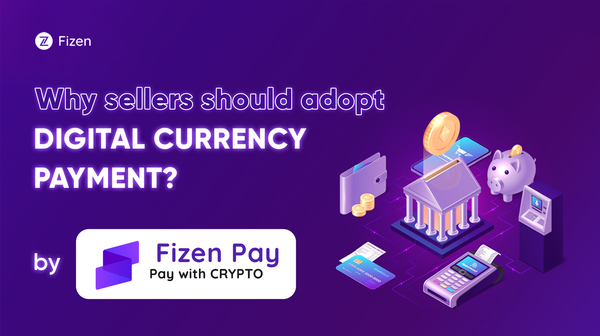 Accept Crypto, Earn More: Fizen Pay Brings Direct Profit to Your Business