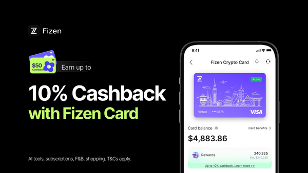 Earn Up to 10% Cashback With the Fizen Card