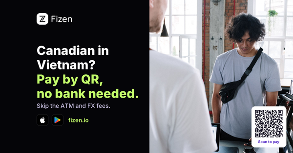 How Canadians Pay in Vietnam Without 2.5% Foreign Fees (QR Guide 2026)
