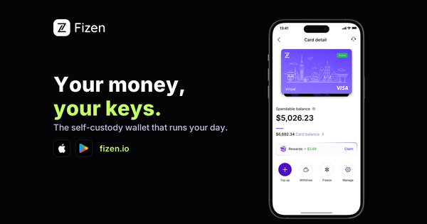 Fizen Wallet: What It Is and How It Works (2026)