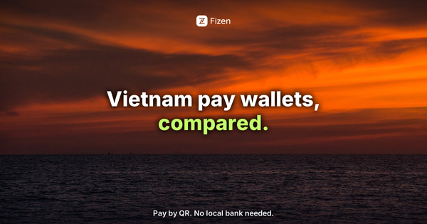 Best Vietnam Local Pay Wallet for Foreigners (2026)