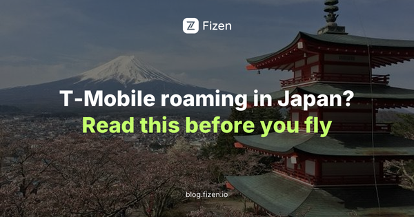 T-Mobile roaming costs in Japan 2026 vs travel eSIM