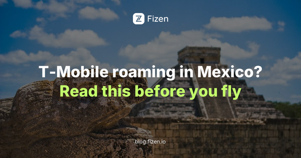 T-Mobile roaming costs in Mexico 2026 vs travel eSIM