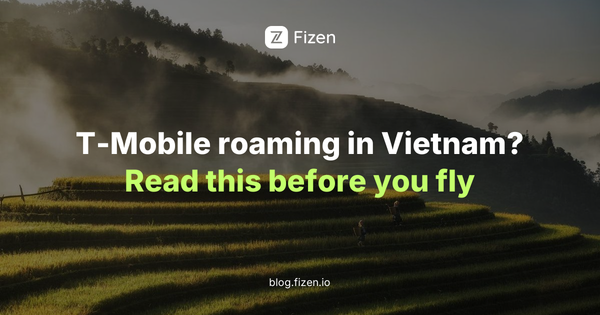 T-Mobile roaming costs in Vietnam 2026 vs travel eSIM