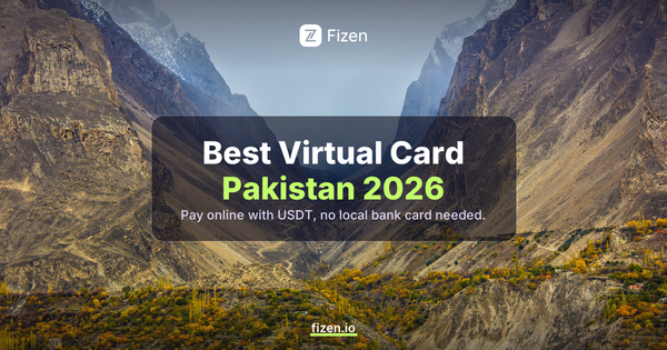 Best Virtual Card for Pakistan (2026): Pay Online With USDT