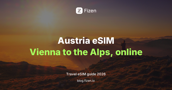 Best eSIM for Austria 2026: Tourist Data Guide for Vienna, Salzburg and the Alps