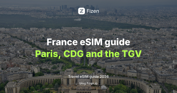 Best eSIM for France 2026: Does It Work in Paris, and Which Plan to Get?