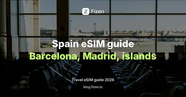 Best eSIM for Spain 2026: Data for Barcelona, Madrid and the Islands