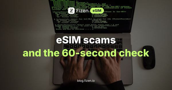 eSIM Scams in 2026: The Numbers, the Two Different Threats, and the 60-Second Check
