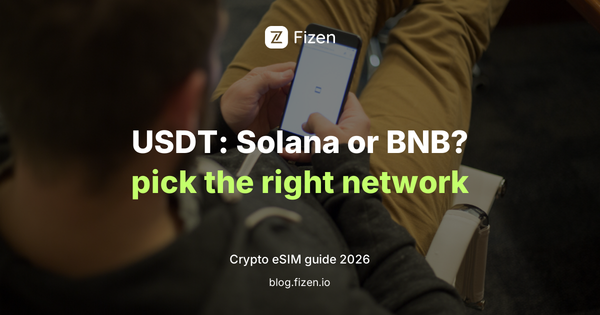 USDT on Solana vs BNB Chain: Which Network to Use to Pay for an eSIM