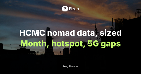 Best eSIM for Digital Nomads in Ho Chi Minh City 2026: Coverage, Data Sizing and the Local SIM Compared