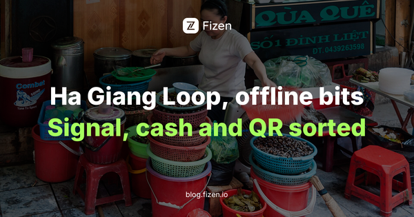 Ha Giang Loop: Where Signal Drops and Who Takes QR (2026)