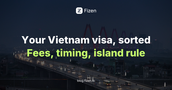 Vietnam e-Visa for Indians 2026: Fees, Timing and the Phu Quoc Rule