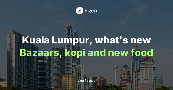 What's New in Kuala Lumpur for Travellers Right Now (2026)