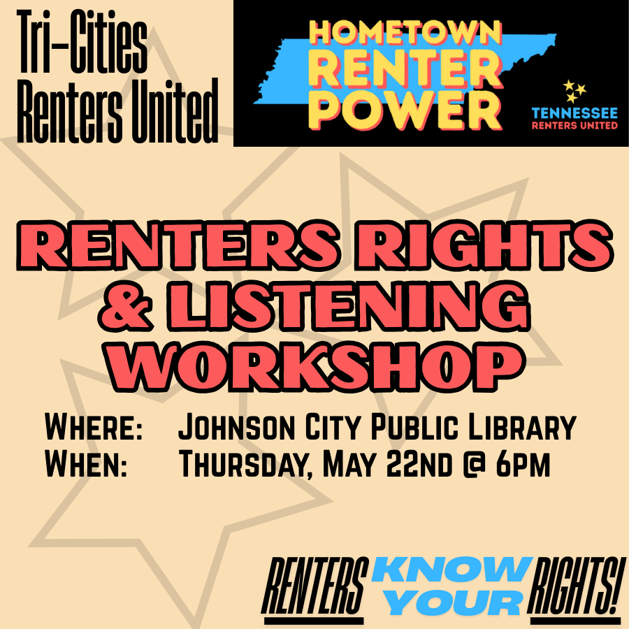 Tri-Cities Renters United Johnson City Renters Rights and Listening Workshop