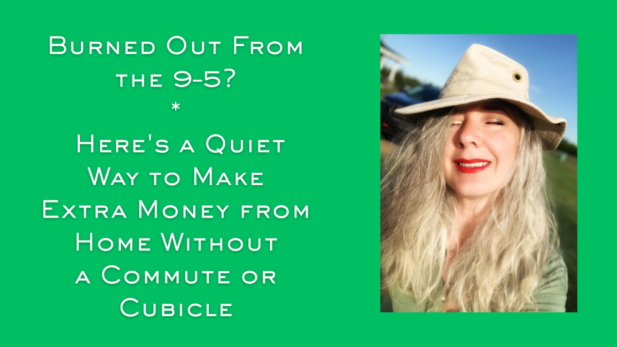 Burned Out From the 9–5? Here's a Quiet Way to Make Extra Money from Home Without a Commute or Cubicle
