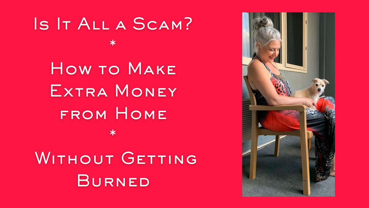 How to Make Extra Money from Home Without Getting Burned