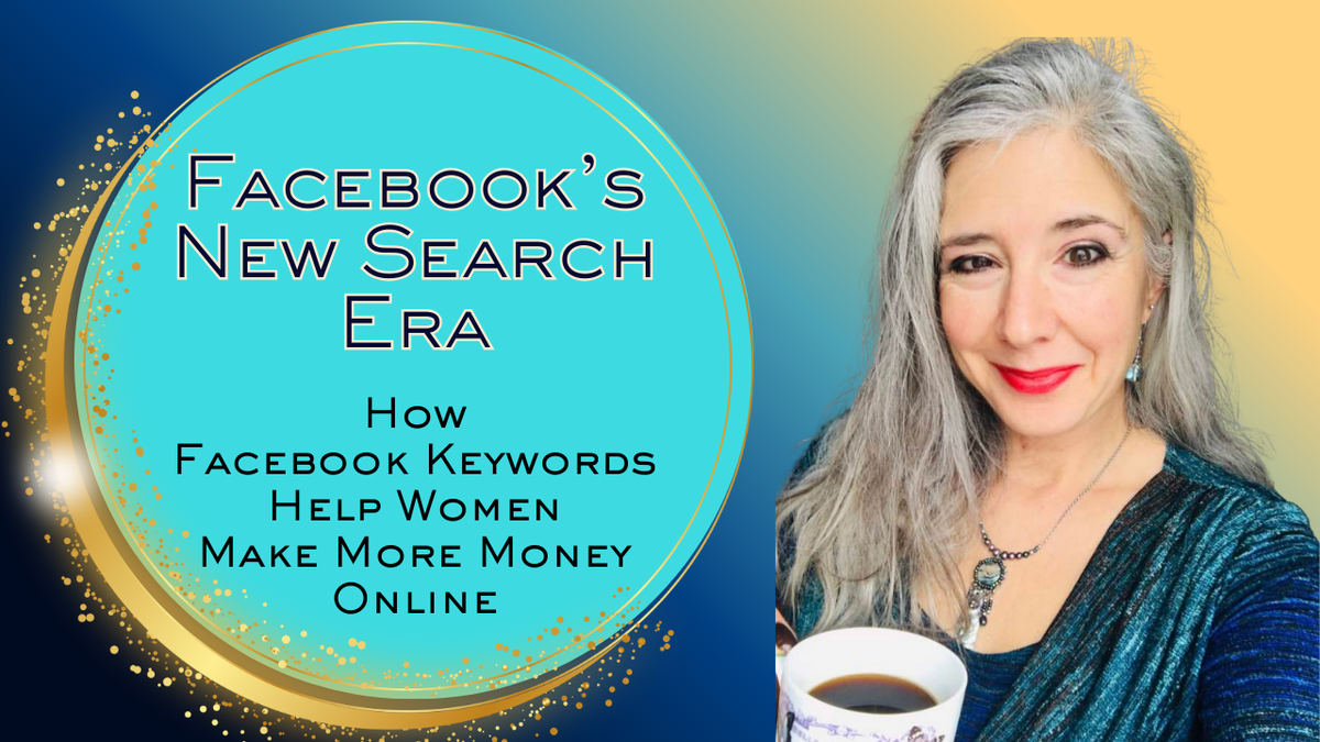 Facebook Search Optimization | How to use Keywords for Facebook | How Facebook keywords help women make money from home online with Facebook search and beginner keyword strategy